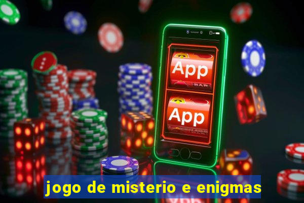 jogo de misterio e enigmas